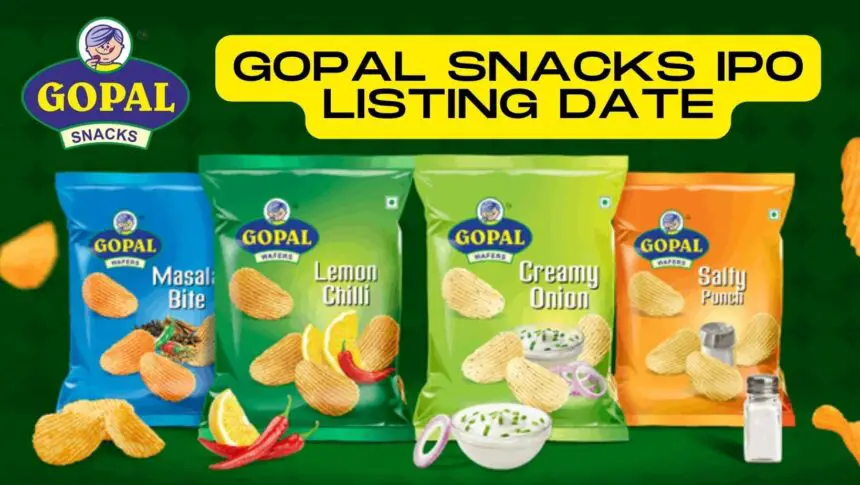 Gopal snacks IPO listing date