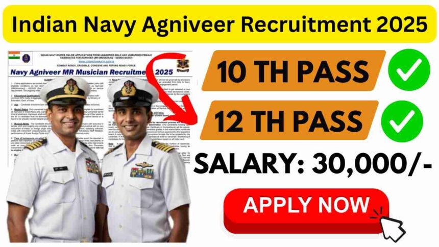 Indian Navy Agniveer Recruitment 2025