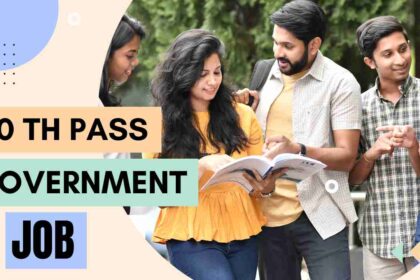 10th Pass Government Jobs 2025