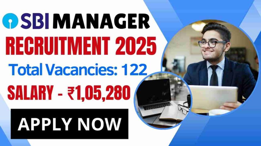SBI Manager Recruitment 2025