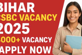 Bihar CSBC Vacancy 2025