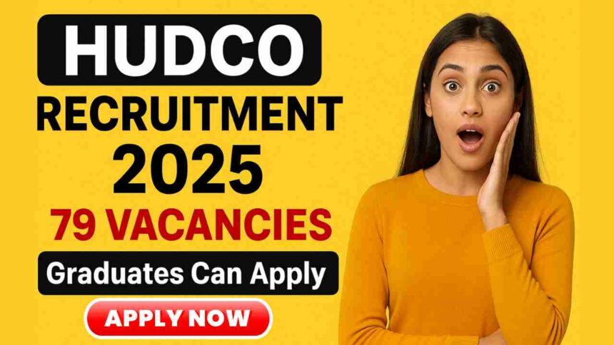 HUDCO Recruitment 2025